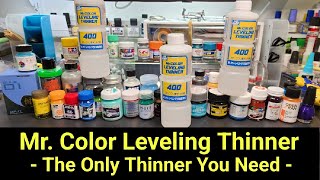 Mr Color Leveling Thinner  The Only Thinner You Need For Solvent Paint [upl. by Marika888]