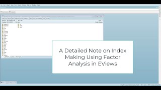 A Detailed Note of Index Making Using Factor Analysis in EViews [upl. by Steve830]