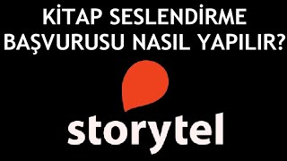 Storytel Kitap Seslendirme Başvurusu Nasıl Yapılır [upl. by Cigam]