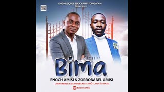 Enoch L Amisi x Zorobabel Amisi  Bima  Vizualiser [upl. by Hammock]