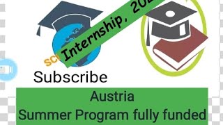 Austria Fully funded Internship summer program [upl. by Greenquist]