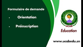 Formulaire de demande dorientation et de Préinscription [upl. by Ennirak197]