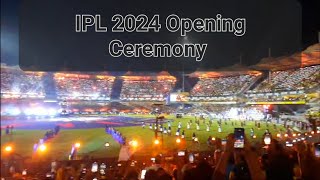 IPL 2024 Grand Opening CeremonyCSK vs RCB [upl. by Mallissa]