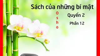 Sách của những bí mật  Quyển 2  p12  Loạt bài giảng về 112 phương pháp thiền  Sách nói [upl. by Hymen]