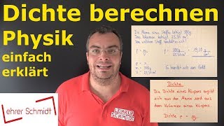 Dichte berechnen  Physik einfach erklärt Formel amp Beispiele  Lehrerschmidt [upl. by Skerl]