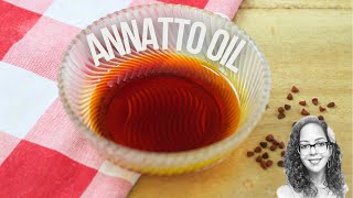 How To Make Annatto Oil or Achiote Oil [upl. by Loftus]