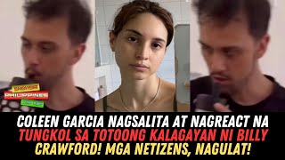 Coleen Garcia NAGSALITA At NAGREACT Sa Totoong Kalagayan Ni Billy Crawford Mga Netizens Nagulat [upl. by Berta]