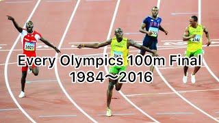 1984年〜2016年 Every Olympics mens 100m final [upl. by Midas846]