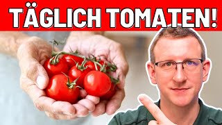 Das passiert wenn Du täglich TOMATEN isst  UNFASSBAR [upl. by Ahcropal]