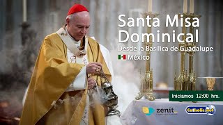 Misa dominical desde la Basílica de Guadalupe 🇲🇽 03noviembre2024 1200 hrs [upl. by Ccasi]