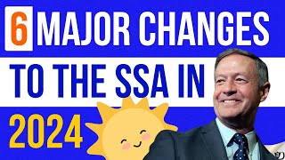 6 Major Changes To The SSA In 2024 [upl. by Aissat]