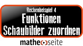 Funktionen Schaubildern zuordnen Beispiel 4  A2702 [upl. by Julieta]