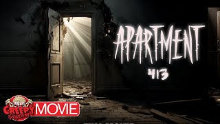 APARTMENT 413  HD INDIE HORROR MOVIE  FULL SUSPENSE THRILLER  CREEPY POPCORN [upl. by Namzaj]