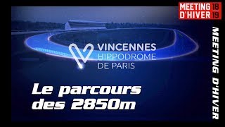 Le parcours des 2850m de Vincennes Hippodrome de Paris [upl. by Adiel]