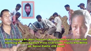 Haste Hapang sak aswk sak tharmung Kwrwi Kha Mithik jak Choba Tripura  Bir Mani Tripura Mang kuthwi [upl. by Cressida]