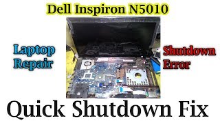 Dell N5010 quick shutdown fix सिखो अब हिंदी मे [upl. by Volkan]