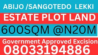 ESTATE PLOT LAND ABIJO GRA LEKKI Lagos abijoproperty nigeriaproperties [upl. by Nivlac]