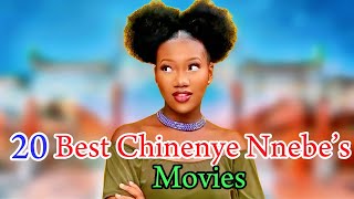 Chinenye Nnebe Best 20 Movies That You need to watch [upl. by Zulch]