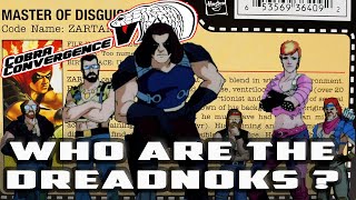 History and Origin of GI Joes DREADNOKS [upl. by Eeramit]