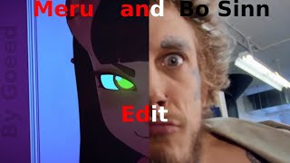 Meru succubus  and  Bo Sinn EDIT [upl. by Hollie]