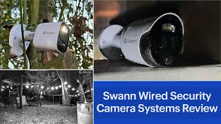 Swann 4K UHD 4K MasterSeries and 1080p Wired Security Camera Systems Review [upl. by Drofdarb]