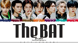 NCT U NCT 2023  The BAT Lyrics Color CodedHanRomEng [upl. by Mcgruter]