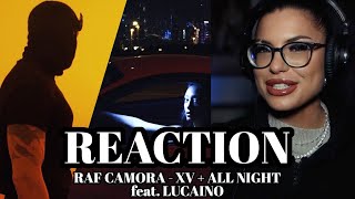 ICH KANN NICHT MEHR 😩 RAF Camora – XV  RAF Camora feat Luciano – All Night  REACTION [upl. by Nitsa]