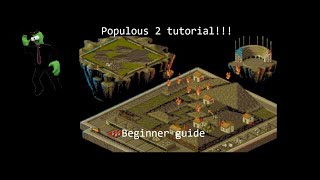 populous 2 tutorial full guide populous amiga gametutorials [upl. by Ezaria]