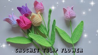 ကျုလစ်ပန်းထိုးနည်း၃ Crochet Tulip Flower [upl. by Reedy]