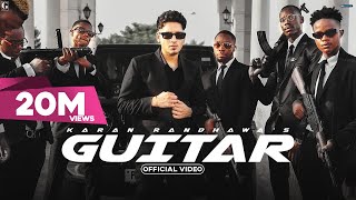 Guitar  Karan Randhawa Full Video RavDhillon  Ayesha Khan  Punjabi Song  Geet MP3 [upl. by Ress]