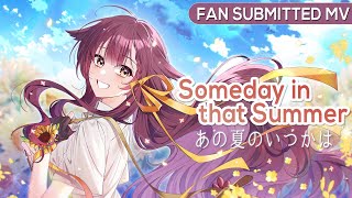 【 2024 Fan Submitted MV 】 Someday in that Summer 2023 ver あの夏のいつかは  cover by Hiyori Mokami [upl. by Lliw]