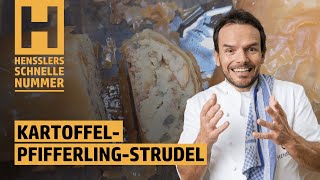 Schnelles KartoffelPfifferlingStrudel Rezept von Steffen Henssler [upl. by Eisenberg32]