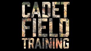 Cadet Field Training 2024 [upl. by Einohtna677]