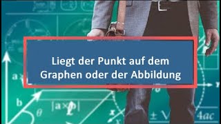 Liegt der Punkt auf dem Graphen oder der Abbildung [upl. by Irovi]