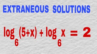 What is Extraneous Solution  Solving Logarithmic Equations [upl. by Pederson]