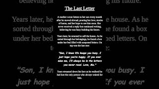 The Last Letter ✉️💌 last letter [upl. by Stanleigh]