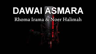 DAWAI ASMARA  Rhoma irama karaoke [upl. by Tinya313]