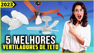 OS 5 MELHORES VENTILADOR DE TETO EM 2023  Tem com Controle Silencioso e Outros [upl. by Ardnaz586]