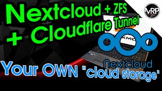 Nextcloud  ZFS for Storage  Cloudflare Tunnel Access  Proxmox Home Server  Home Lab [upl. by Emersen171]