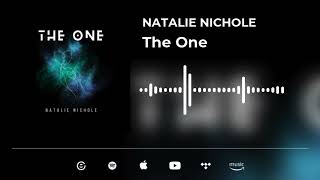 Natalie Nichole  The One Official Audio [upl. by Raffin]