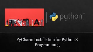 Install PyCharm for Python 3 Programming on Windows 10 [upl. by Rapsag]