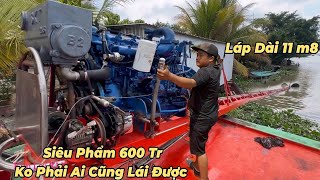 Chạy Thử Siêu Vỏ Lãi 40 tấn Đặc Máy Ngoài Độ Cây Láp Máy Dài 11m8 [upl. by Kate]