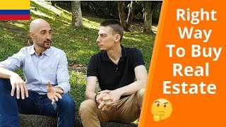 Buying Real Estate In Colombia  Interview With A Real Estate Agent 2020 [upl. by Bega868]