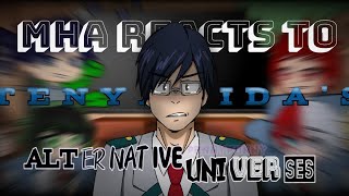 MHA Reacts to Tenya Iida AUs •NOT BAD APPLE• PennyFunny [upl. by Rrats806]