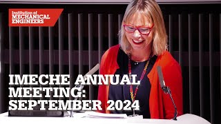 IMechE Annual Meeting September 2024 [upl. by Adnolay495]