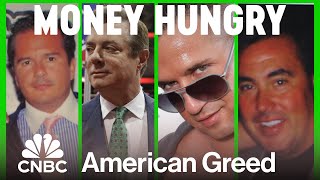 Money Hungry  American Greed [upl. by Healey]