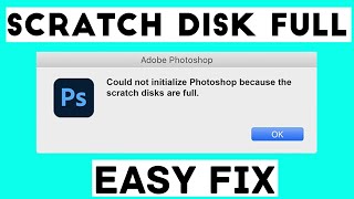 Fix scratch disk full error in Photoshop easily [upl. by Ardekal]