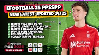 eFootball™ 25 PPSSPP  New Latest Updated 2425 Update Transfer Jersey amp Kits 2425 Best Grapich HD [upl. by Samal]