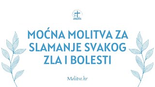 Moćna molitva za slamanje svakog zla i bolesti  Božja zaštita  Molitvehr [upl. by Enerual]