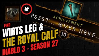 Find Wirts Leg amp The Royal Calf  Darkening of Tristram  Diablo 3 Season 27 [upl. by Hecht]